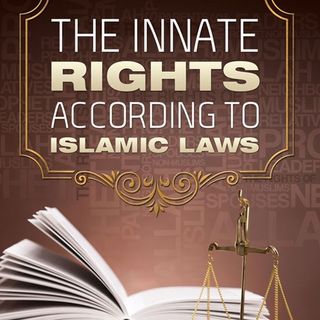 Innate Rights According to Islamic Laws