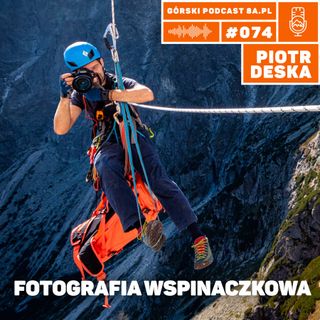 #074 8a.pl - Piotr Deska. Fotografia wspinaczkowa.