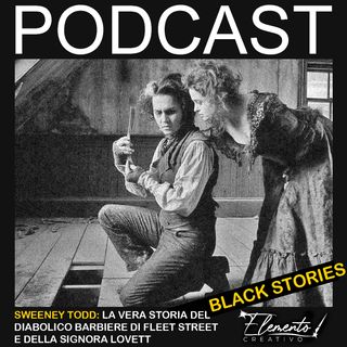Black Stories - Sweeney Todd, la vera storia del diabolico barbiere di Fleet Street e della signora Lovett