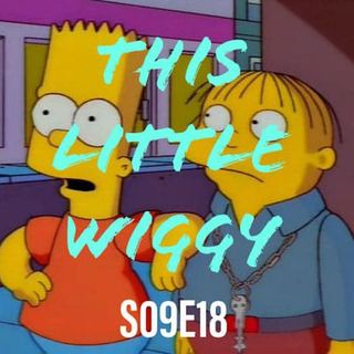 162) S09E18 (This Little Wiggy)