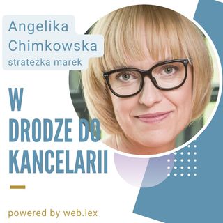 Budowa marki prawniczej na LinkedIn - wywiad z Angeliką Chimkowską