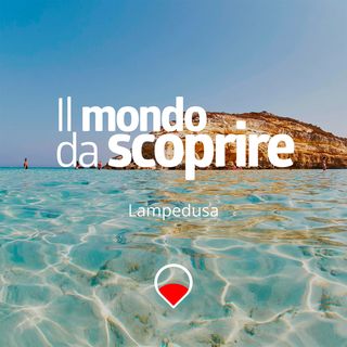 Lampedusa e le Isole Pelagie
