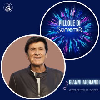 Pillole di Sanremo: Ep. 15 Gianni Morandi