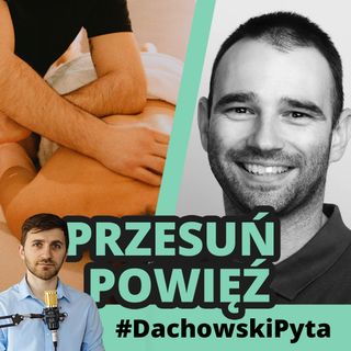 Łukasz Czubaszewski - Jak zrobić dobry masaż tkanek głębokich? #86