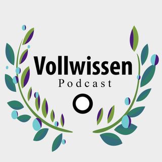 Vollwissen Podcast