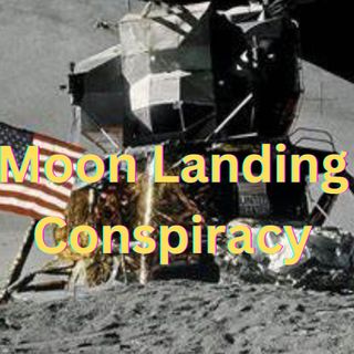 Moon Landing Conspiracy