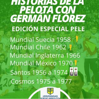 Temporada 3. Episodio 1. Historias de la pelota. Edición especial Pele