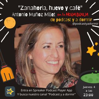14. Zanahoria, huevo y café. Rocío Iglesias