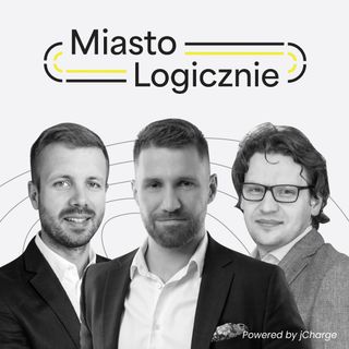 Jak i po co współpracować z biznesem, uczelnią i organizacjami pozarządowymi? - MiastoLogicznie #3