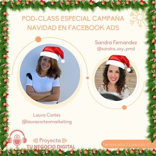 Pod-class especial campaña de Navidad en Facebook Ads