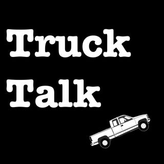 Truck Talk