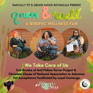 Queer & Well: We Take Care of Us, Ep. 45