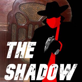 "The Shadow" Radio Show