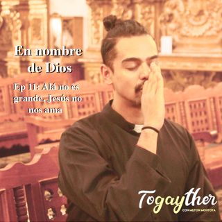 Alá no es grande, Jesús no nos ama
