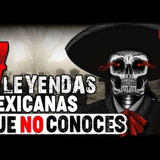 7 LEYENDAS MEXICANAS QUE QUIZAS NO CONOCES   (HISTORIAS DE TERROR) #IR