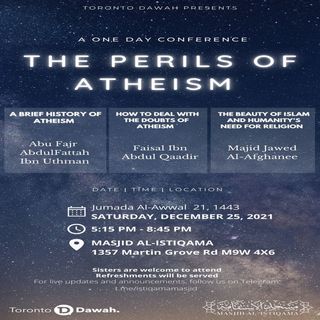 The Perils of Atheism Conference December 2021