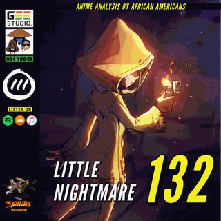 Issue #132: Little Nightmare