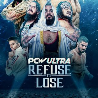 ENTHUSIASTIC REVIEWS #279: PCW Ultra Refuse To Lose Watch-Along