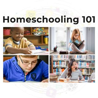 Homeschooling 101 (October 28, 2021)