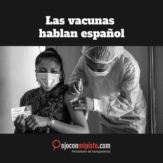 Las vacunas hablan español
