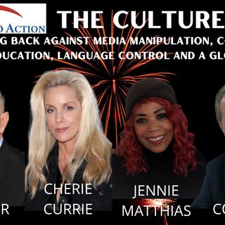 Ep 91 - Culture Wars: The Insurgency Fights Back, with Tony Shaffer, Cherie Currie and Jennie Matthias