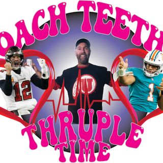 Ep21 The End of College Football, NFL Playoofs and Coach Teeth's Thruple