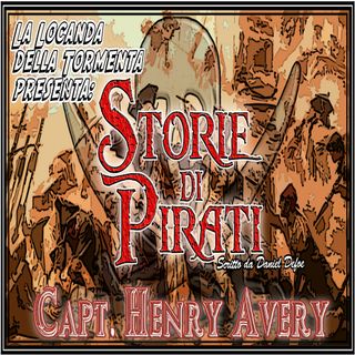 Audiolibro Storie di Pirati - 01 Capt. Avery - Daniel Defoe