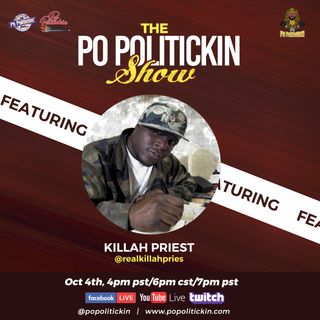 Episode 541: Killah Priest | PoPolitickin