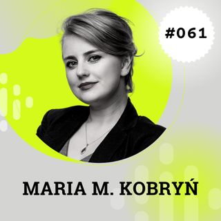 MPP#061 TikTok dla prawników - Maria M. Kobryń