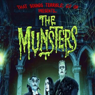 Episode 51 - The Munsters (2022)