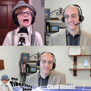 The Tiberius Show EP 195 Chad Dumas
