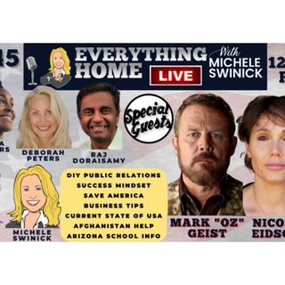 245: MARK GEIST + PR, Mindset, Save America, Biz Tips, Afghanistan, AZ Schools