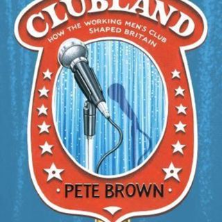 Ep. Author Pete Brown talks about Clubland and The World's Best Beers