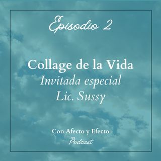 EP2 - T2 - COLLAGE DE VIDA