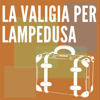 La valigia per Lampedusa - Marika