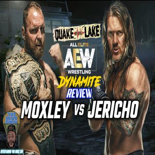 Episode 958: CM Punk Returns! AEW Quake By The Lake Dynamite! The RCWR Show 8/10/22