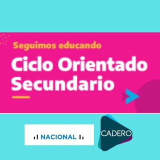 z Educar Ciclo Orientado - Radio Nacional - CADERO