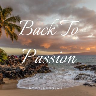 Back To Passion