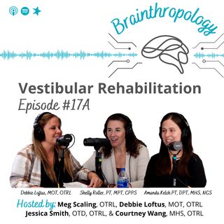 17A: Vestibular Rehabilitation