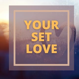 Your SET Love