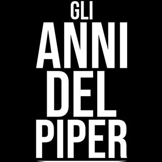 Episode 47 - Gli Anni del Piper 2 - Intervista con Giampaolo Martelli (Italian)