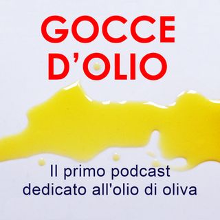00 Perché un Podcast sull'Olio di Oliva?