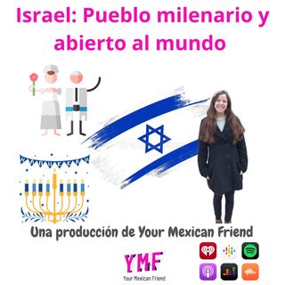 Israel. Una cultura milenaria abierta al mundo