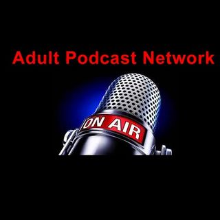 Adult Podcast Network