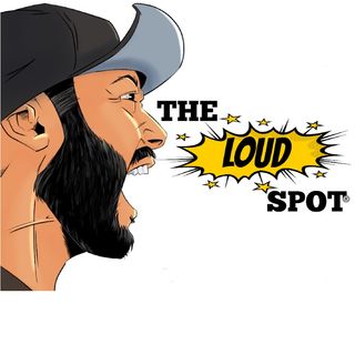 The Loud Spot