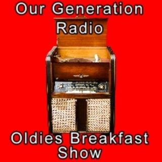 Episode 104: Oldies Breakfast Show 27th August