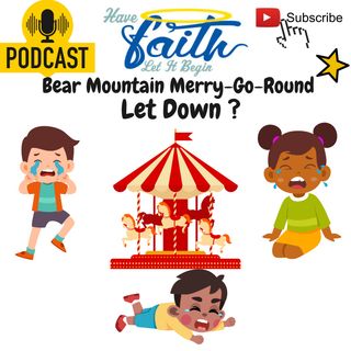 Bear Mountain Merry-Go-Round let down