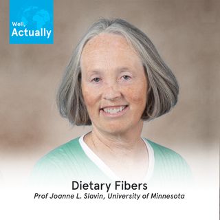 04 - Dietary Fibers & Recommendations | Prof Joanne Slavin