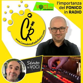 L'importanza del fonico in radio - Alfredo Porcaro su VOCI.fm RADIO