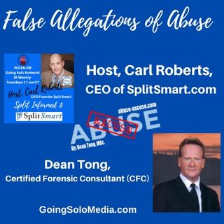 False Allegations of Abuse with Guest, Dean Tong